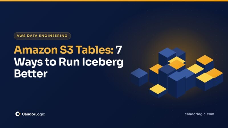 Amazon S3 Tables architecture with table buckets, managed Iceberg maintenance and query engines connected through catalogs